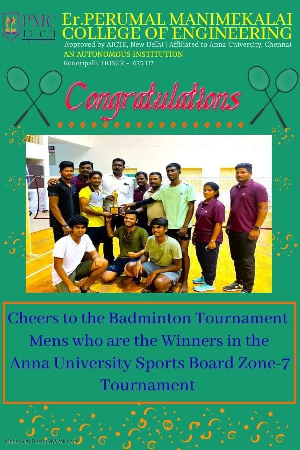 The college’s congratulation poster: “Cheers to the Badminton Tournament men who are the winners in the Anna University Sports Board Zone-7 Tournament”, over a photograph of the winning team with its trophy